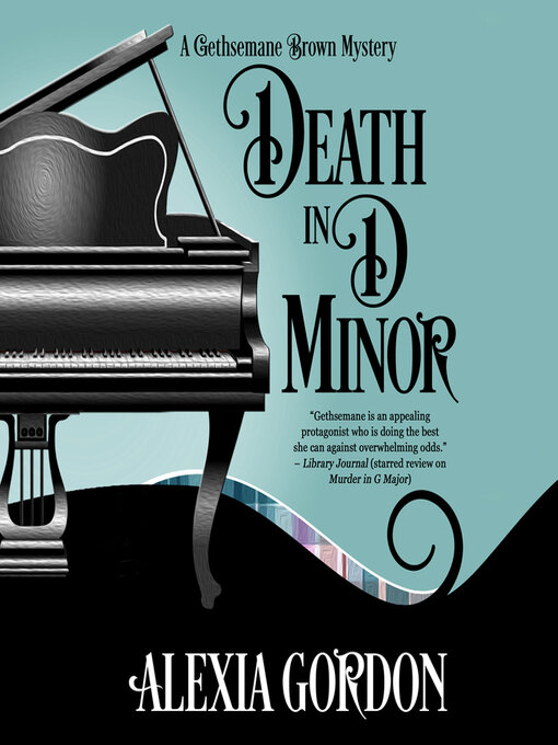 Title details for Death in D Minor by Alexia Gordon - Available